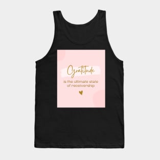 Gratitude equals receivership Tank Top